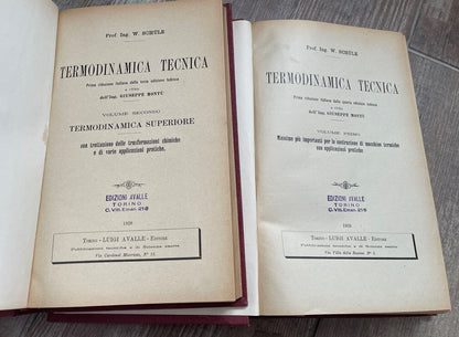 TERMODINAMICA TECNICA PROF. ING. W.SCHULE 2 VOL TORINO, AVALLE 1925-28